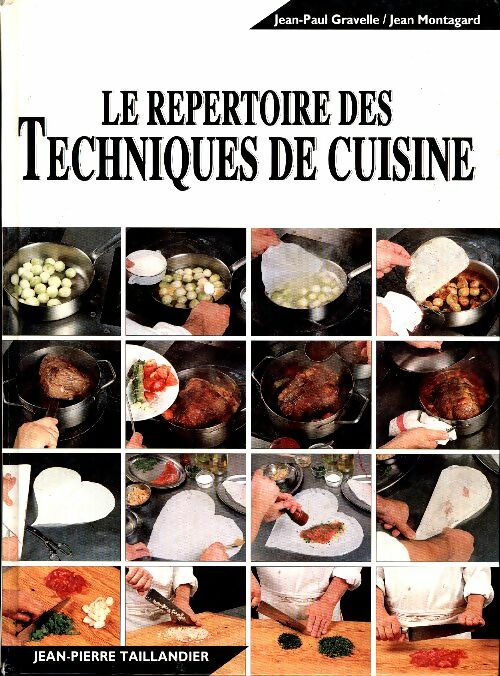 Livrenpoche : Le répertoire des techniques de cuisine - Jean-Paul Gravelle - Livre