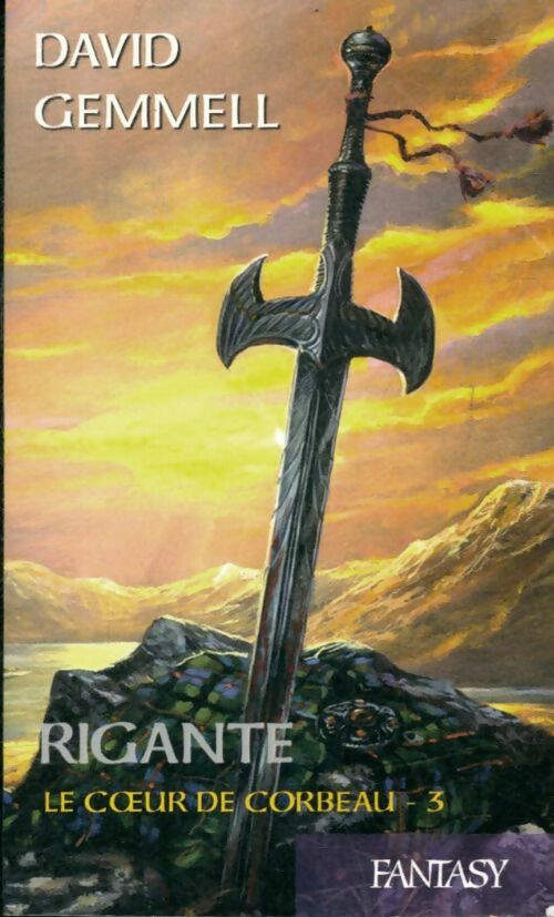 Livrenpoche : Rigante Tome III : Le coeur de corbeau - David Gemmell - Livre