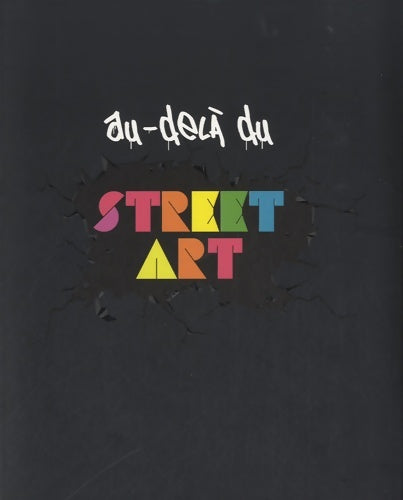 Livrenpoche : Au-delà du street art - Collectif - Livre