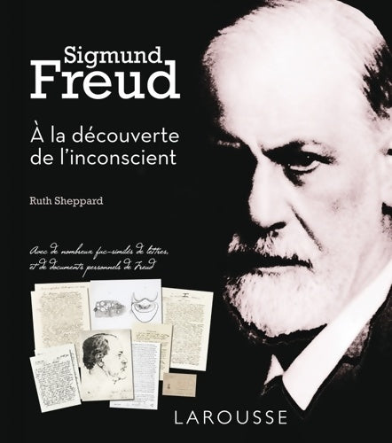 Livrenpoche : Sigmund freud : à la découverte de l'inconscient - Ruth Sheppard - Livre