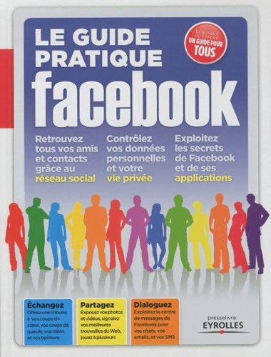 Livrenpoche : Le guide pratique facebook : Débutant ou expert un guide pratique pour tous - Texto Alto - Livre