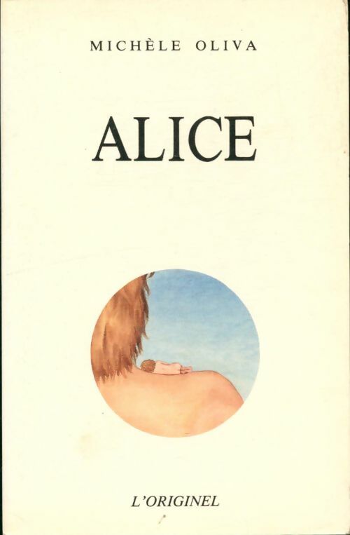 Livrenpoche : Alice - Michèle Oliva, Oliva - Livre