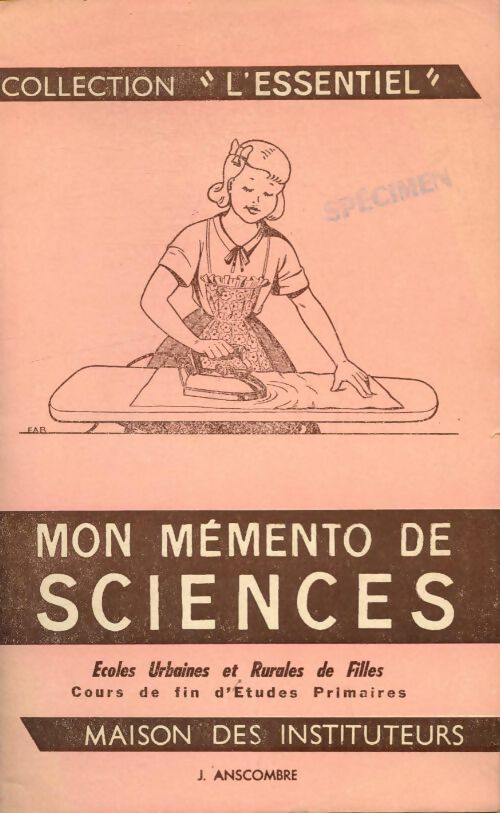 Livrenpoche : Mon Mémento de sciences : Ecoles urbaines et rurales de filles - J. Anscombre - Livre