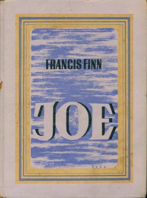 Livrenpoche : Joe - Francis Finn - Livre