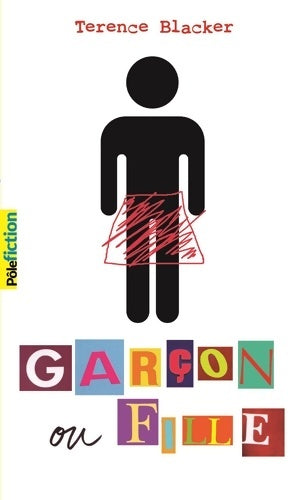 Livrenpoche : Garçon ou fille à votre choix - Terence Blacker - Livre