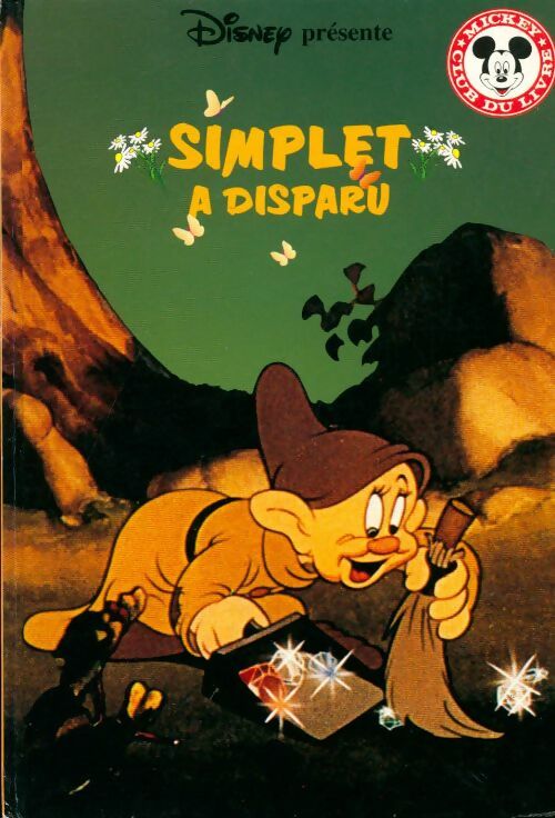 Livrenpoche : Simplet a disparu - Walt Disney - Livre