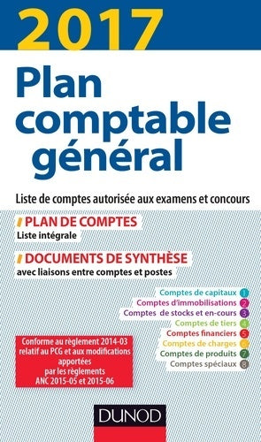 Livrenpoche : Plan comptable général 2017 - 21e éd. - plan de comptes & documents de synthèse : Plan de comptes & documents de synthèse (dépliant séparé) - Charlotte Disle - Livre