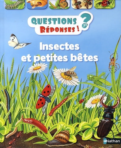Livrenpoche : Insectes et petites bêtes - questions/réponses - doc dès 7 ans (11) - Amanda O'neill - Livre