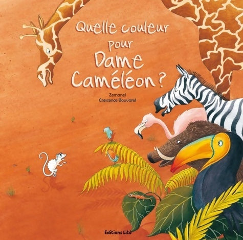 Livrenpoche : Quelle couleur pour dame caméléon ? - Zemanel - Livre