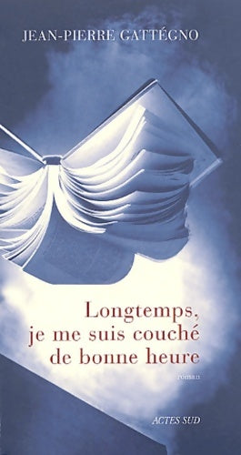 Livrenpoche : Longtemps je me suis couché de bonne heure - Jean-Pierre Gattegno - Livre