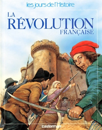 Livrenpoche : La révolution française - Hervé Luxardo - Livre