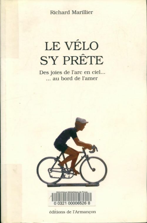 Livrenpoche : Le vélo s'y prête - Richard Marillier - Livre