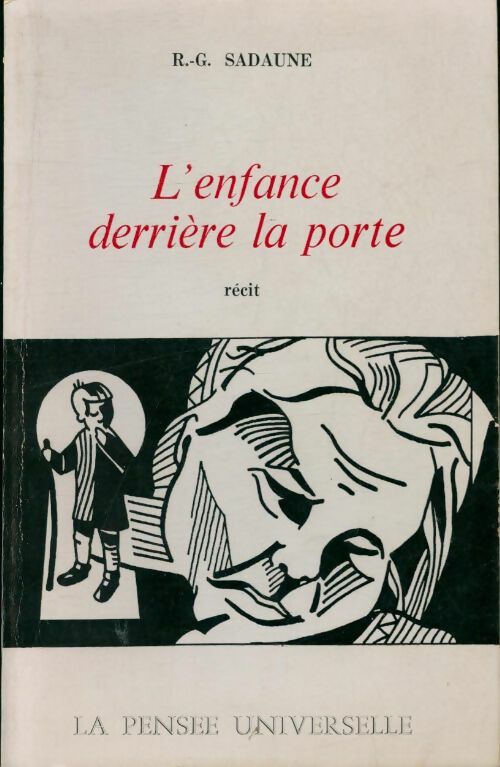 Livrenpoche : L'enfance derrière la porte - Roland-Gérard Sadaune - Livre