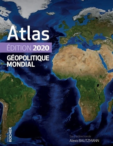 Livrenpoche : Atlas géopolitique mondial 2020 - Collectif - Livre