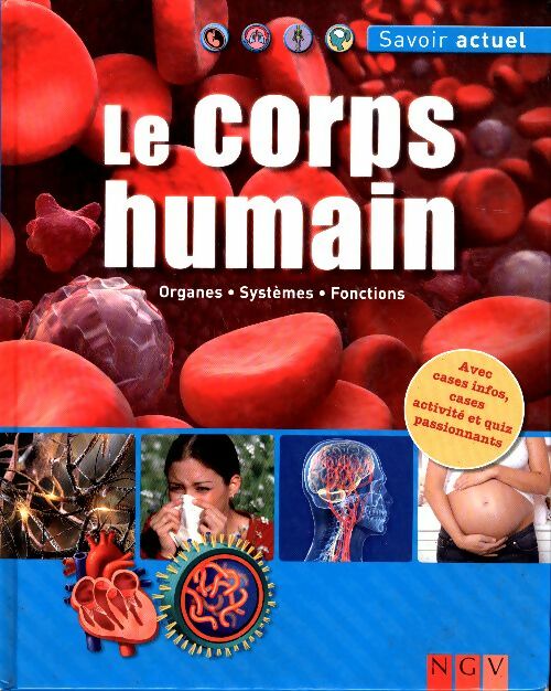 Livrenpoche : Le corps humain. Organes, systèmes, fonctions - Collectif - Livre