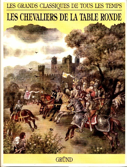 Livrenpoche : Les chevaliers de la table ronde - Dominique Kugler - Livre