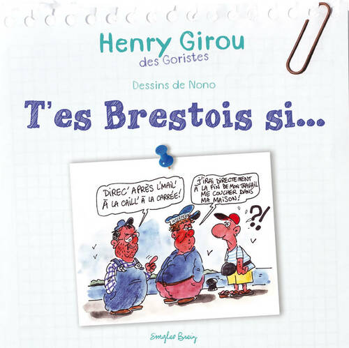 Livrenpoche : T'es brestois si - Henri Girou - Livre
