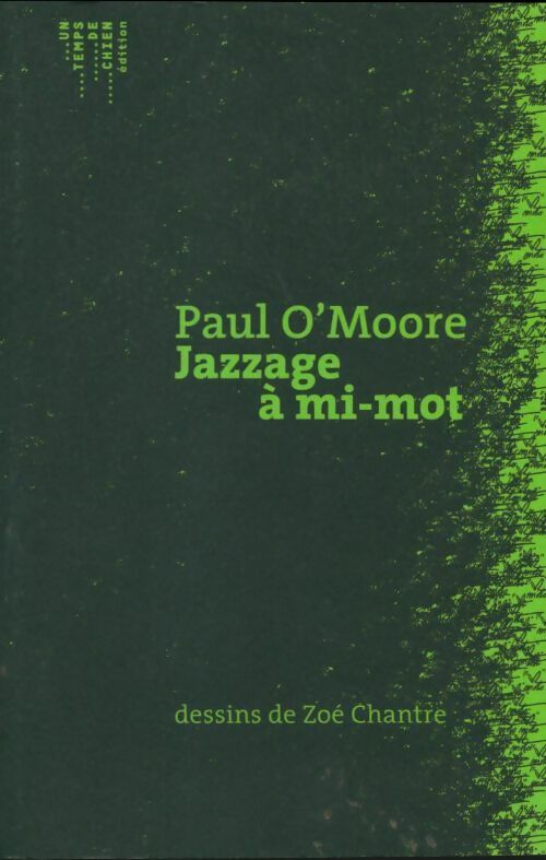Livrenpoche : Jazzage à mi-mot - Paul O'Moore - Livre