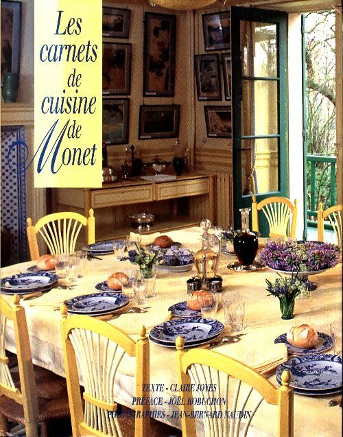 Livrenpoche : Les carnets de cuisine de Monet - Claire Joyes - Livre