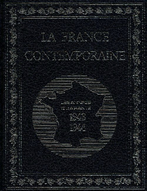 Livrenpoche : La France contemporaine : Les années quarante 1943-1944 - Collectif - Livre
