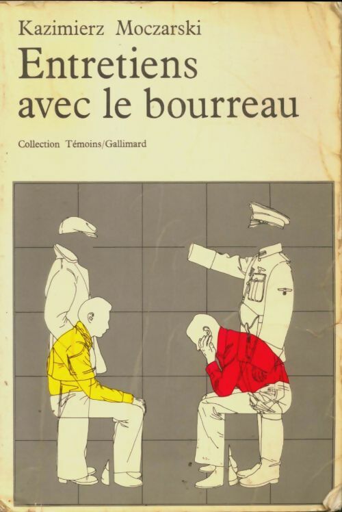 Livrenpoche : Entretiens avec le bourreau - Kazimierz Moczarski - Livre
