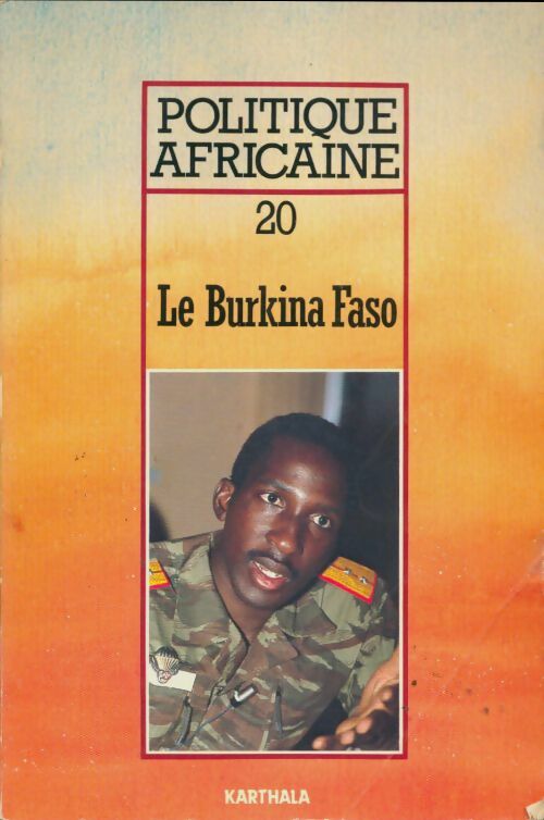 Livrenpoche : Politique africaine n°20 : Le Burkina Faso - Collectif - Livre