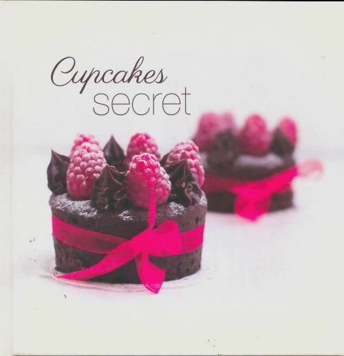 Livrenpoche : Cupcakes secret - Collectif - Livre