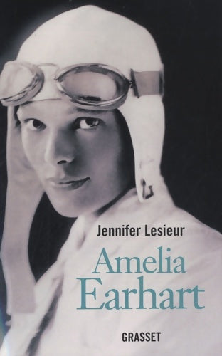 Livrenpoche : Amelia Earhart - Jennifer Lesieur - Livre
