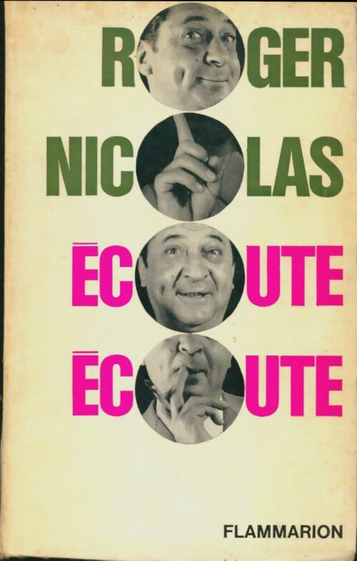 Livrenpoche : Écoute, écoute - Roger Nicolas - Livre