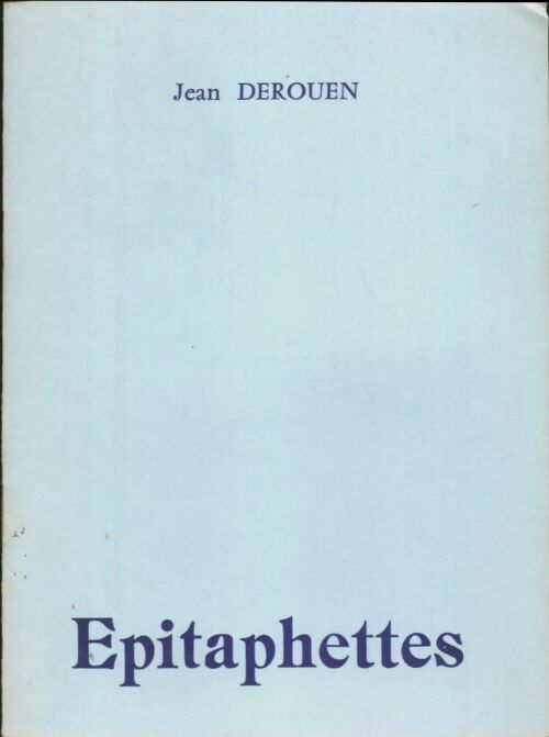 Livrenpoche : Epitaphettes - Jean Derouen - Livre