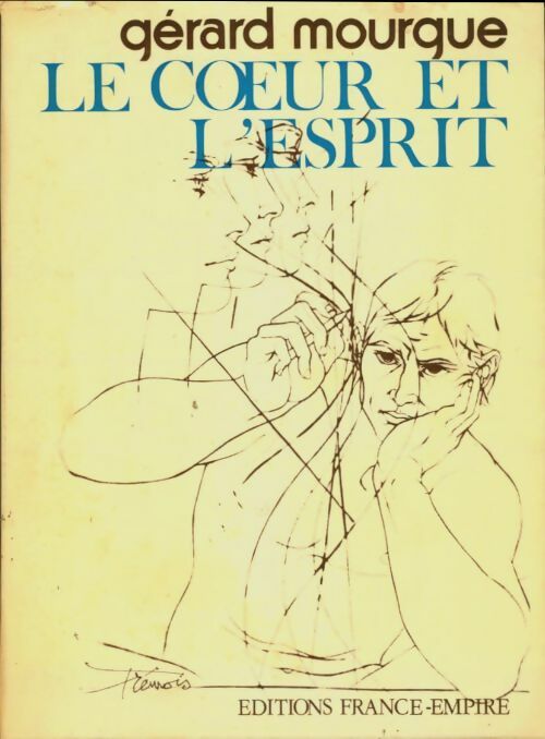 Livrenpoche : Le coeur et l'esprit - Gérard Mourgue - Livre