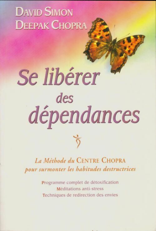 Livrenpoche : Se libérer des dépendances - David Simon - Livre