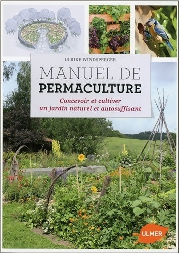 Livrenpoche : Manuel de permaculture - Ulrike Windsperger - Livre