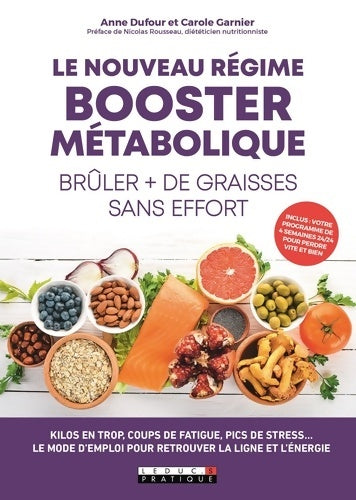 Livrenpoche : Nouveau régime booster métabolique - Carole Garnier - Livre
