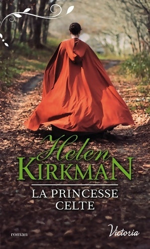 Livrenpoche : La princesse celte - Helen Kirkman - Livre
