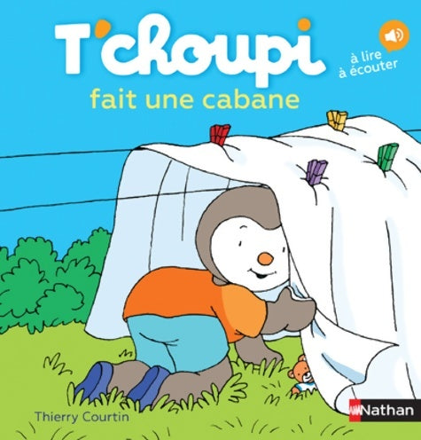 Livrenpoche : T'choupi fait une cabane - dès 2 ans (13) - Thierry Courtin - Livre