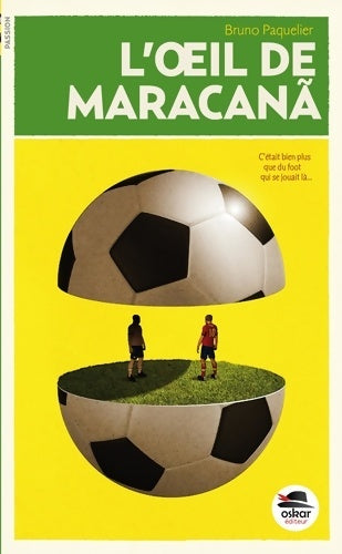 Livrenpoche : Oeil de maracana (l') (0) - Paquelier Bruno - Livre