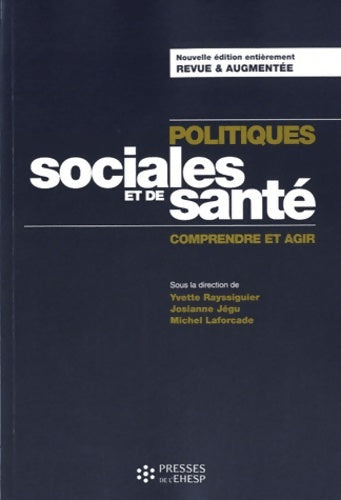 Livrenpoche : Politiques sociales et de santé : Comprendre et agir - Michel Laforcade - Livre