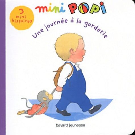 Livrenpoche : Leo et popi - une journÉe À la garderie - Claire Clément-Gery - Livre