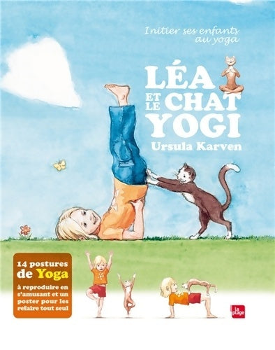 Livrenpoche : Léa et le chat yogi - Ursula Karven - Livre