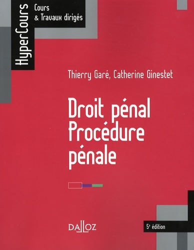 Livrenpoche : Droit pénal procédure pénale - Thierry Garé - Livre