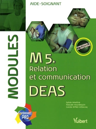 Livrenpoche : Module 5 relation et communication deas - Sylvie Ameline - Livre