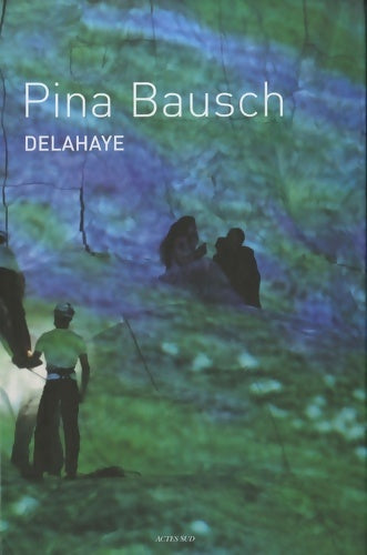 Livrenpoche : Pina bausch - Jean-Marc Adolphe - Livre