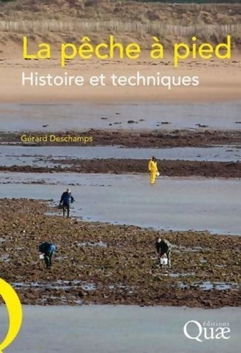 Livrenpoche : La pêche à pied : Histoire et techniques - Gérard Deschamps - Livre