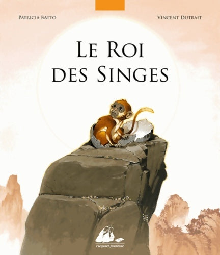 Livrenpoche : Le roi des singes - Patricia Batto - Livre