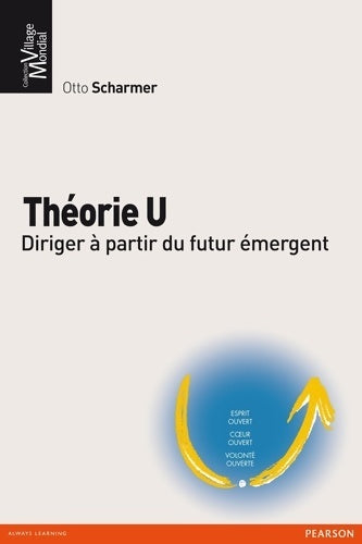 Livrenpoche : théorie u - Otto Scharmer - Livre