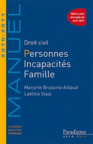 Livrenpoche : Droit civil personnes incapacités famille 2010/2011 - Marjorie Brusorio - Livre