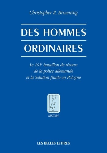 Livrenpoche : Des hommes ordinaires - Christopher Browning - Livre