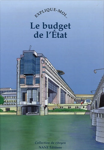 Livrenpoche : Raconte-moi... Le budget de l'etat - Aliette Desclée De Maredsous - Livre