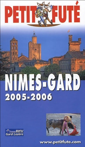 Livrenpoche : Petit futé nîmes-gard - Dominique Auzias - Livre